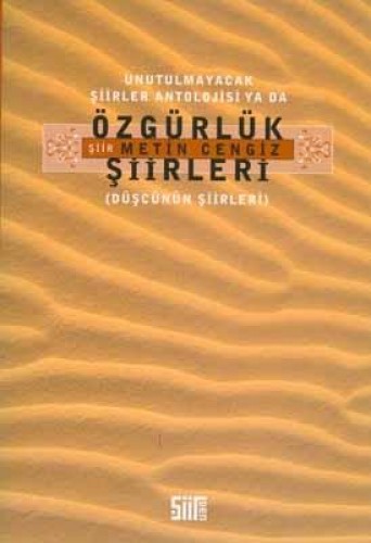 ÖZGÜRLÜK ŞİİRLERİ