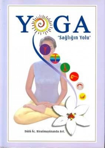 YOGA SAĞLIĞIN YOLU