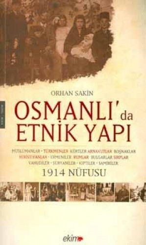 OSMANLIDA ETNİK YAPI 1914 NÜFUSU