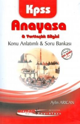 KPSS ANAYASA VE YURTAŞLIK BİL. KONU AN.SORU