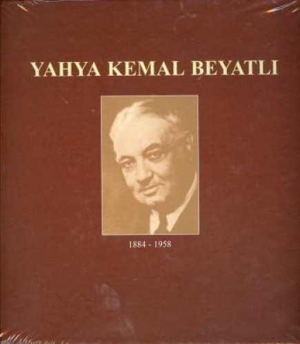 YAHYA KEMAL BEYATLI 1884-1958