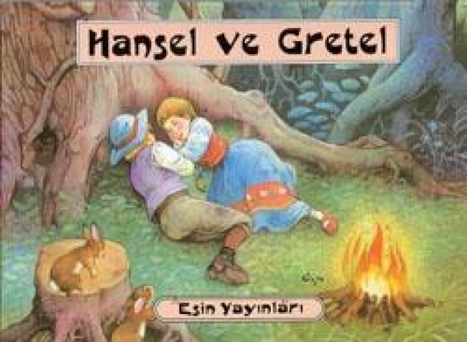 HANSEL VE GRETEL