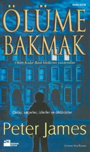 ÖLÜME BAKMAK