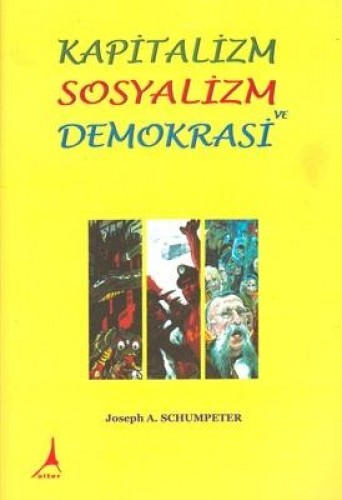 KAPİTALİZM SOSYALİZM VE DEMOKRASİ