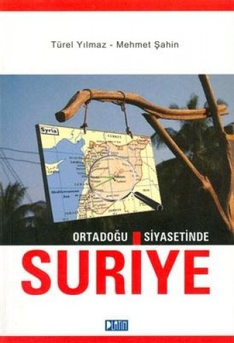 ORTADOĞU SİYASETİNDE SURİYE