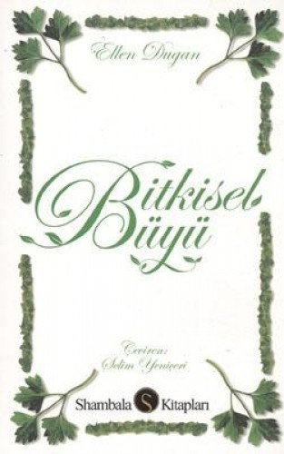 BİTKİSEL BÜYÜ