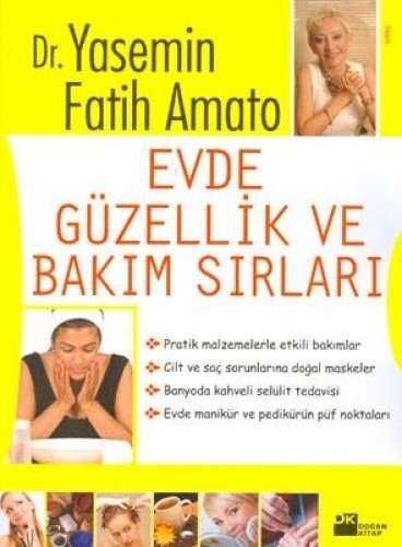 EVDE GÜZELLİK VE BAKIM SIRLARI