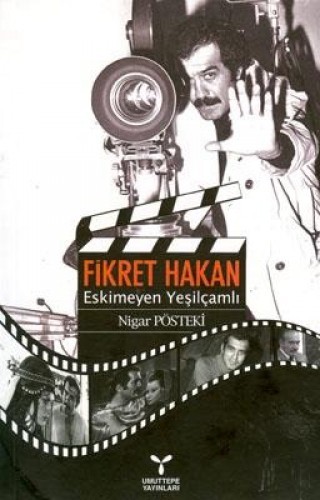 Fikret Hakan - Eskimeyen Yeşilçamlı