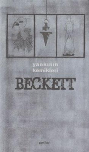 YANKININ KEMİKLERİ