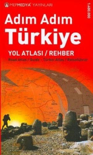 ADIM ADIM TÜRKİYE YOL ATLASI