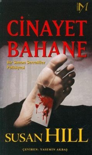 CİNAYET BAHANE