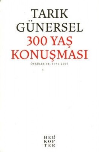 300 YAŞ KONUŞMASI