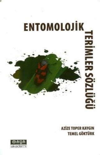 ENTOMOLOJİK TERİMLER SÖZLÜĞÜ