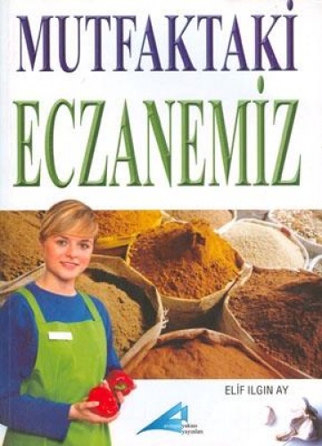 MUTFAKTAKİ ECZANEMİZ