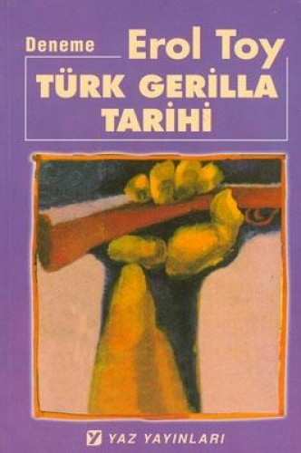 TÜRK GERİLLA TARİHİ