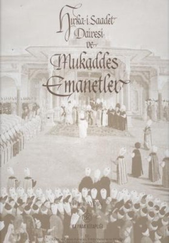 MUKADDES EMANETLER