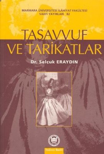 TASAVVUF VE TARİKATLAR