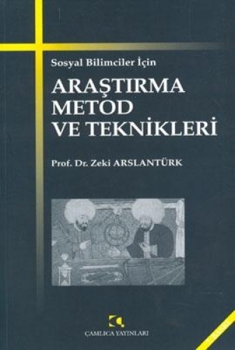 ARAŞTIRMA METOD VE TEKNİKLERİ