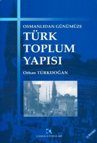 TÜRK TOPLUM YAPISI