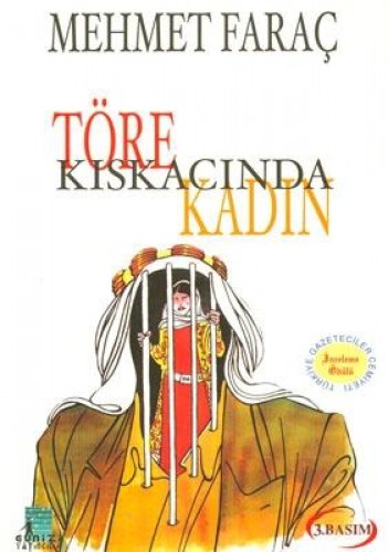 TÖRE KISKACINDA KADIN