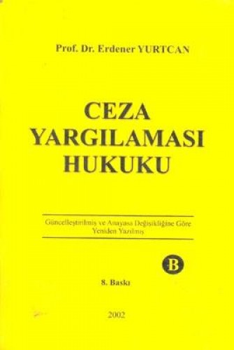 CEZA YARGILAMASI HUKUKU