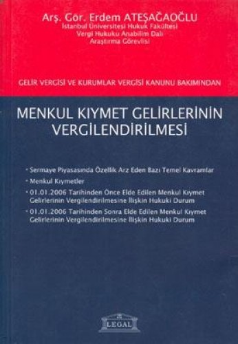 MENKUL KIYMET GELİRLERİNİN VERGİLENDİRİLMESİ