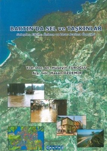 BARTINDA SEL VE TAŞKINLAR