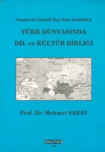 Türk Dünyasında Dil ve Kültür Birliği