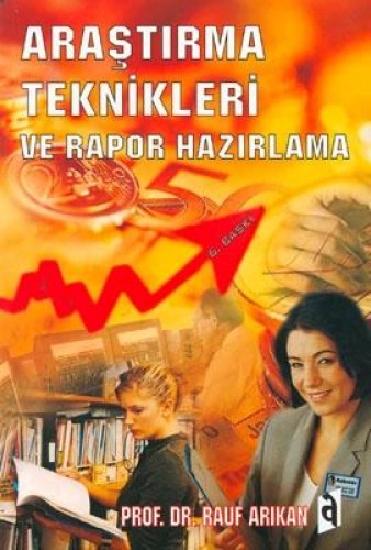 ARAŞTIRMA TEKNİKLERİ VE RAPOR HAZ.