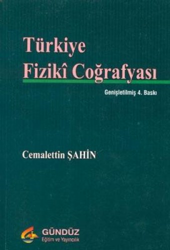 TÜRKİYE FİZİKİ COĞRAFYASI