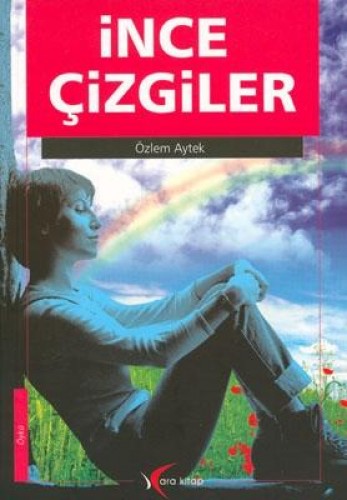 İNCE ÇİZGİLER