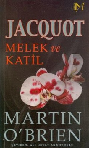 JACQUOT MELEK VE KATİL