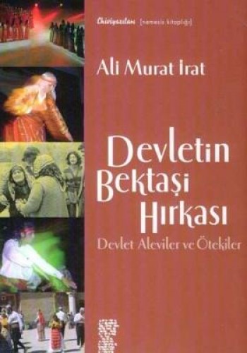 DEVLETİN BEKTAŞİ HIRKASI