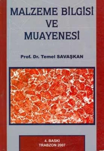 MALZEME BİLİMİ VE MALZEME MUAYENESİ