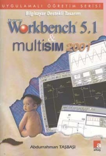 WORKBENCH 5.1 & MULTİSİM 2001