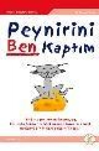 PEYNİRİNİ BEN KAPTIM