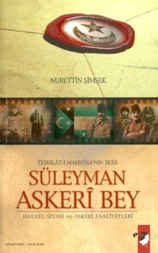 SÜLEYMAN ASKERİ BEY