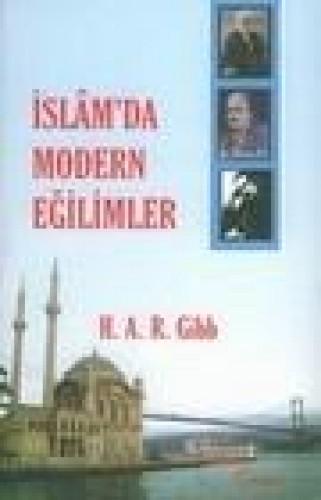 İSLAMDA MODERN EĞİLİMLER