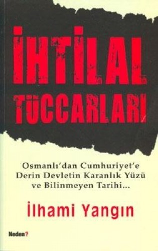 İHTİLAL TÜCCARLARI