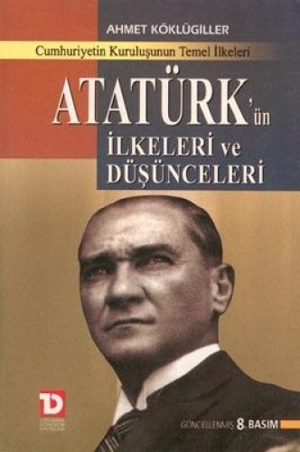 ATATÜRKÜN İLKELERİ VE DÜŞ.