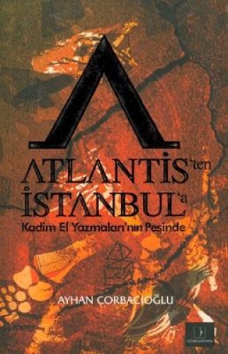 ATLANTİSTEN İSTANBULA