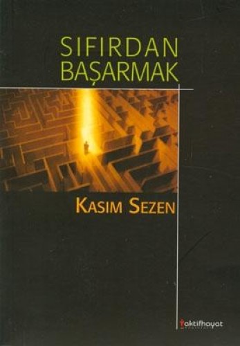 SIFIRDAN BAŞARMAK