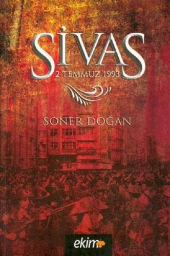 SİVAS 2 TEMMUZ 1993