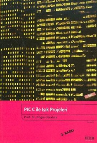 PIC C İLE IŞIK PROJELERİ