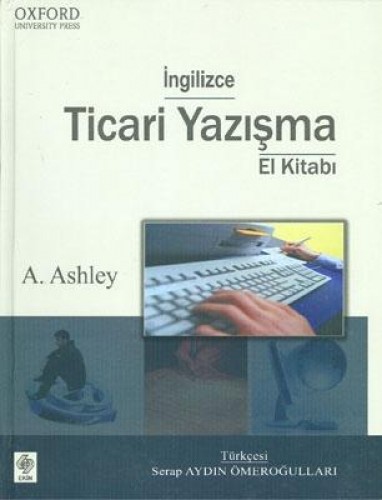 İngilizce Ticari Yazışma El Kitabı - Ciltli