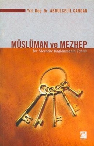 MÜSLÜMAN VE MEZHEP