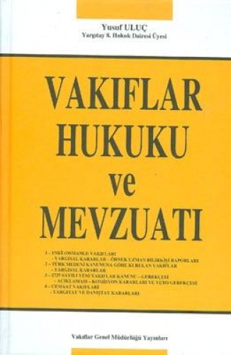 VAKIFLAR HUKUKU VE MEVZUATI