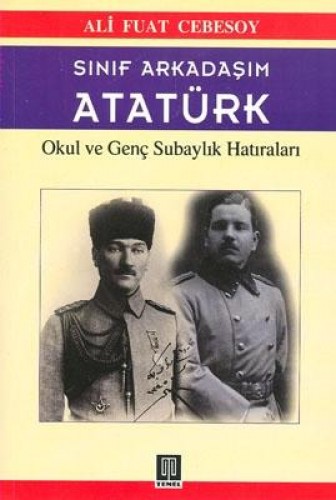 SINIF ARKADAŞIM ATATÜRK