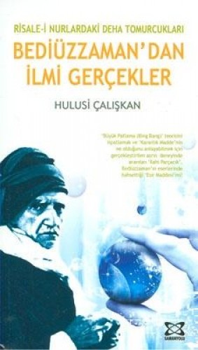 BEDİÜZZAMANDAN İLMİ GERÇEKLER