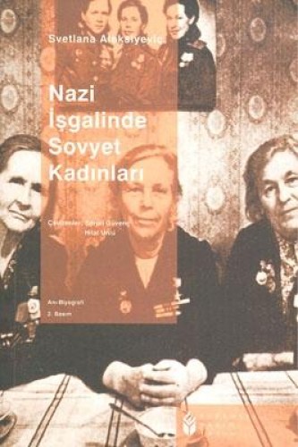 Nazi İşgalinde Sovyet Kadınları